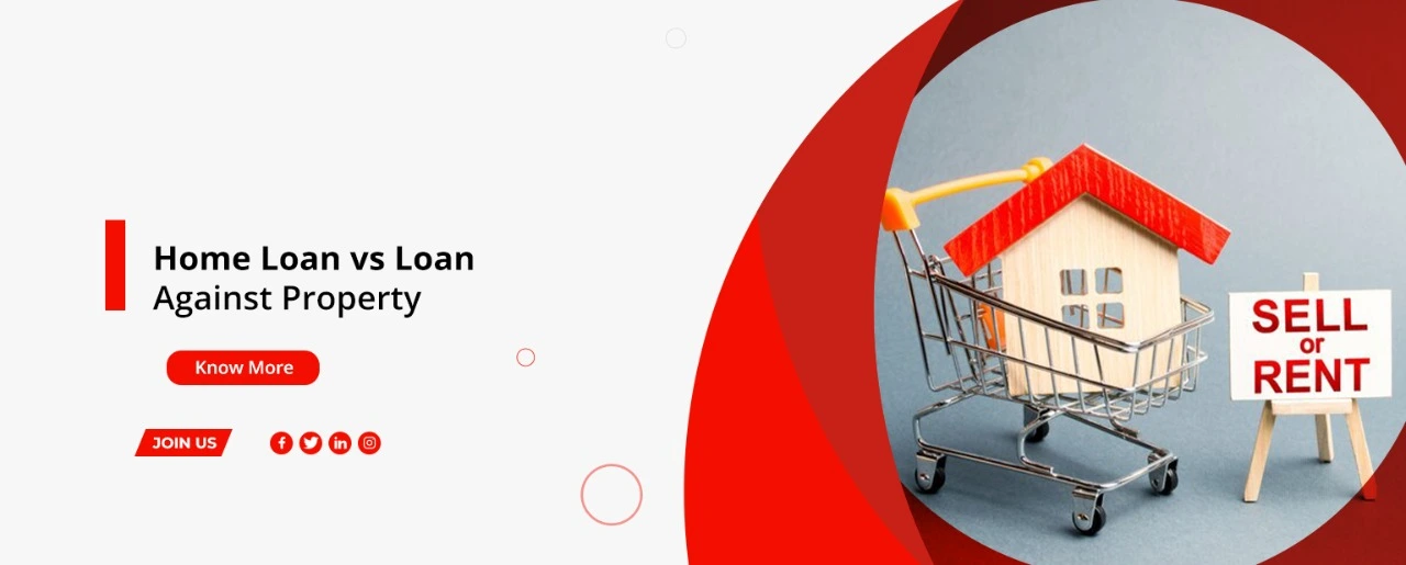Home Loan vs LAP